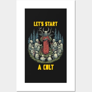 Let’s start a cult Posters and Art